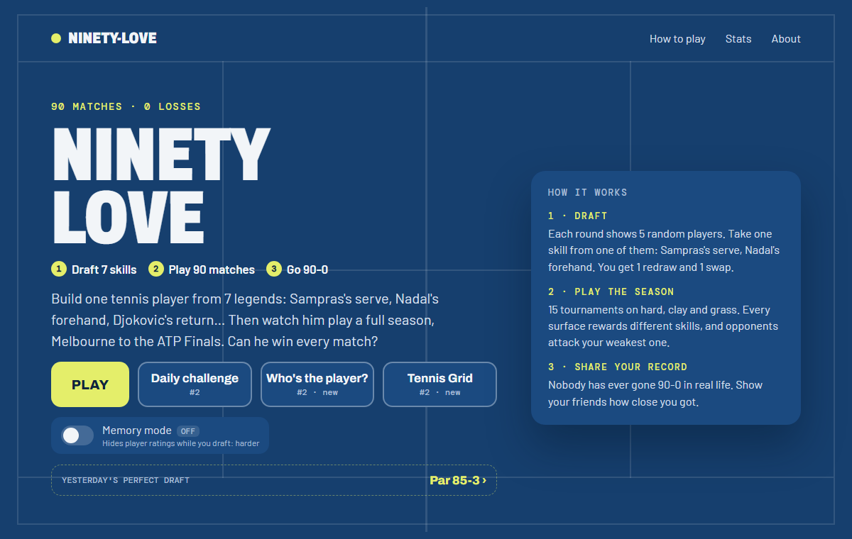 Ninety-Love home screen: draft 7 skills, play 90 matches, go 90-0